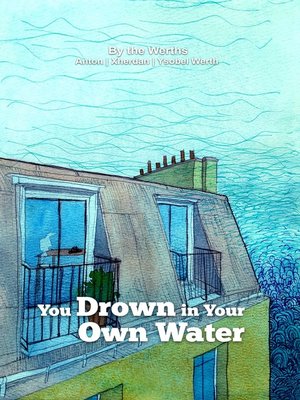 cover image of You Drown in Your Own Water